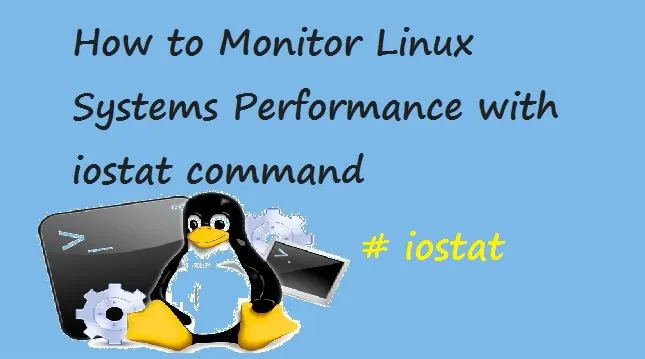 使用 iostat 命令监控 linux 系统性能